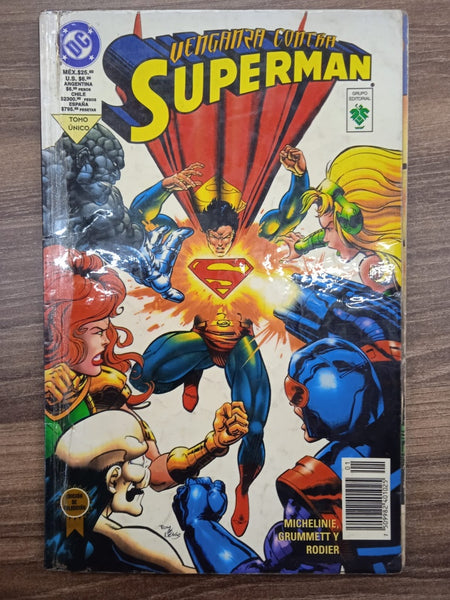 VENGANZA CONTRA SUPERMAN | MICHELINIE , Grummett y RODIER