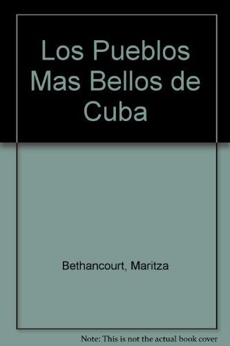 LOS PUEBLOS MÁS BELLOS DE CUBA..