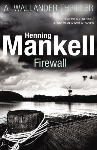 FIREWALL.. | Henning Mankell