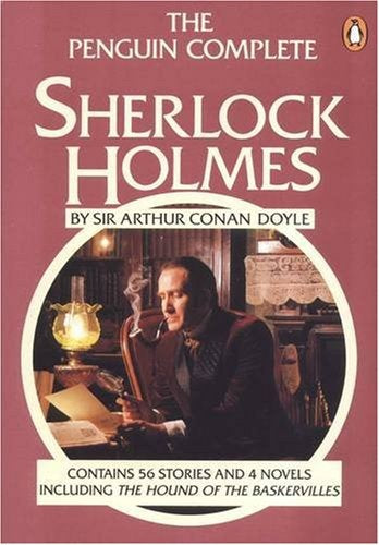 THE PENGUIN COMPLETE SHERLOCK HOLMES.. | SIR ARTHUR CONAN DOYLE