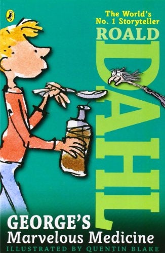 GEORGE'S MARVELOUS MEDICINE | Roald Dahl