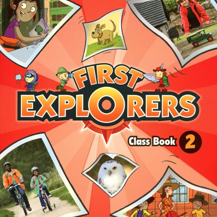 FIRST EXPLORERS CLASS BOOK 2..