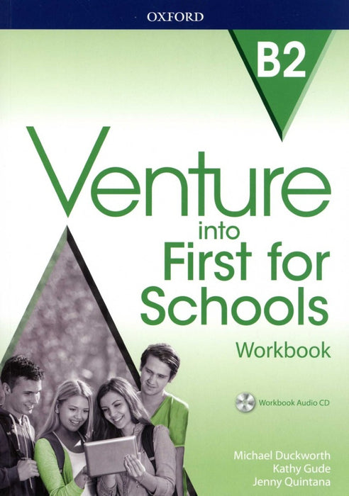 VENTURE INTO FIRST FOR SCHOOLS B2 WORKBOOK..