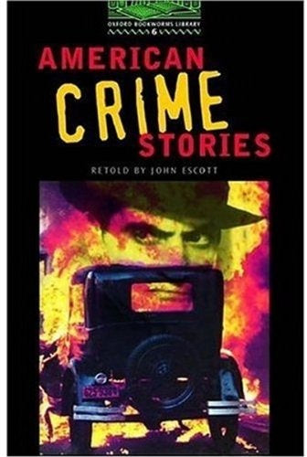 AMERICAN CRIME STORIES | John Escott