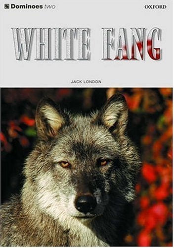 WHITE FANG.. | Jack London