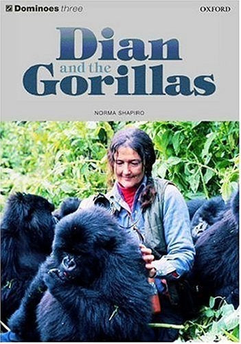 DIAN AND THE GORILLAS | Norma Shapiro