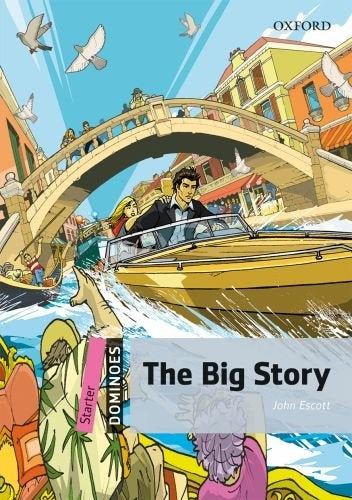 THE BIG STORY  | John Escott