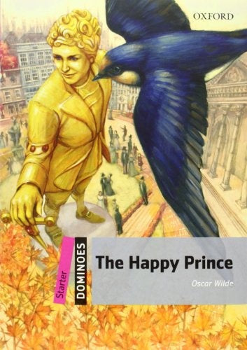 THE HAPPY PRINCE STARTER..