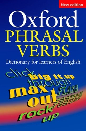 OXFORD PHRASAL VERBS