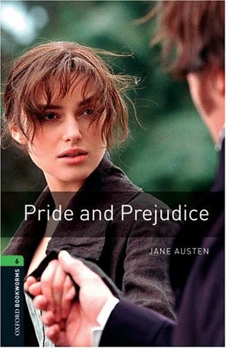 OXFORD BOOKWORMS LIBRARY LEVEL 6: PRIDE AND PREJUICE