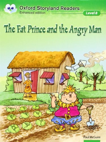 THE FAT PRINCE AND THE ANGRY MAN