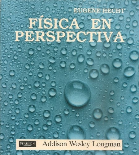 FÍSICA EN PERSPECTIVAS | Eugene  Hecht