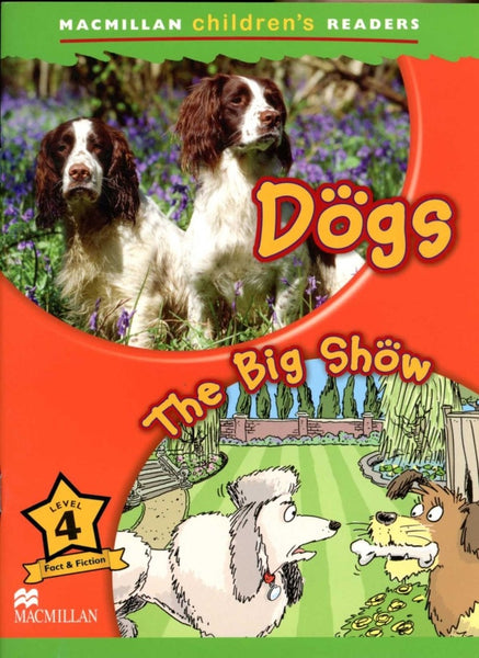 DOGS. THE BIG SHOW