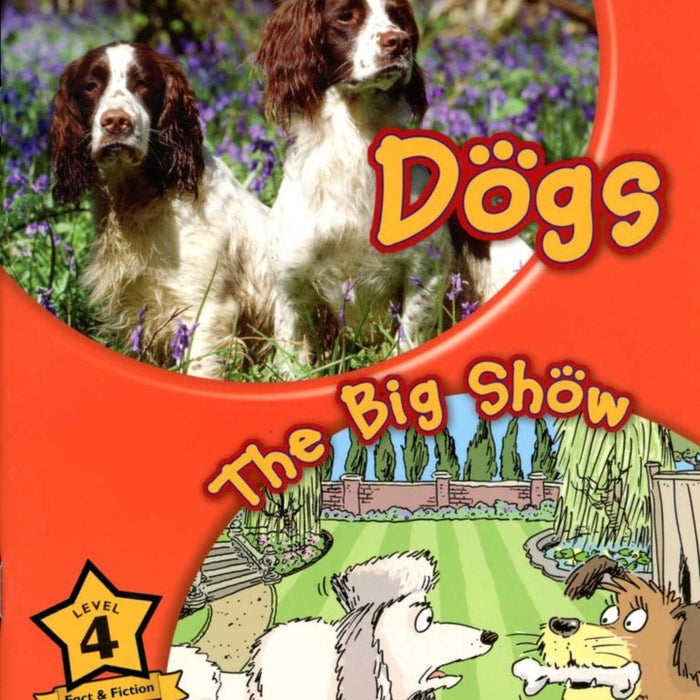 DOGS. THE BIG SHOW