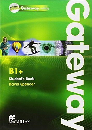 GATEWAY B1+ (STUDENT'S BOOK + PLUS GATEWAY ONLINE)