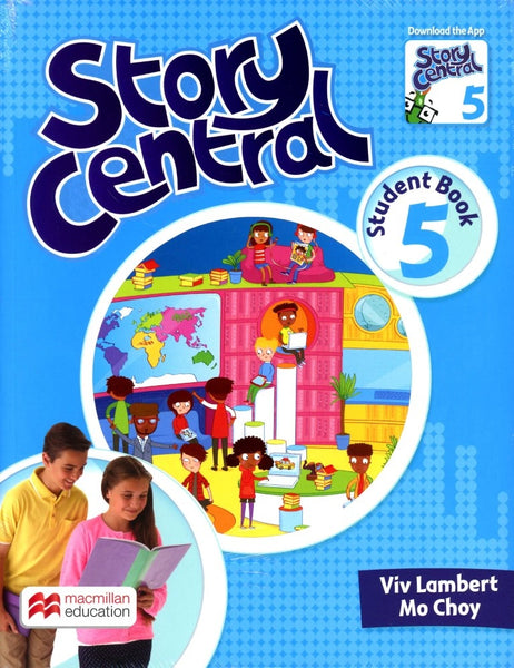 STORY CENTRAL 5 (STUDENT BOOK + READER)..