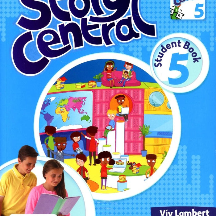 STORY CENTRAL 5 (STUDENT BOOK + READER)..