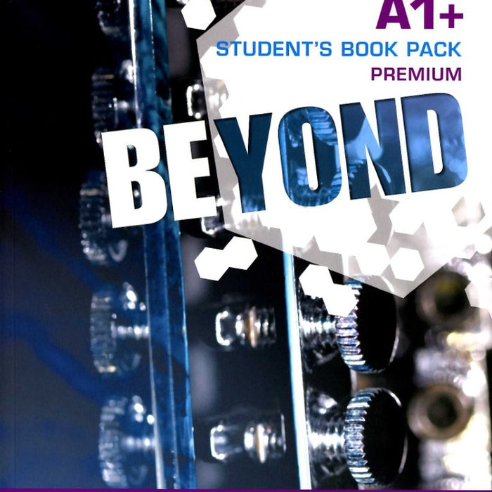 BEYOND A1+ STUDENTS BOOK PACK PREMIUM..