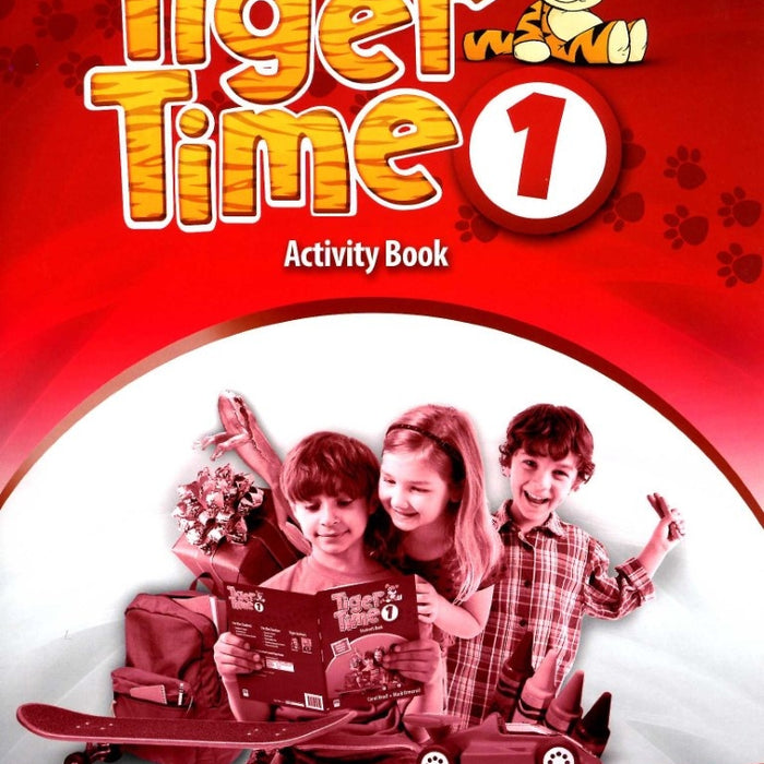 TIGER TIME 1 ACTIVITY BOOK