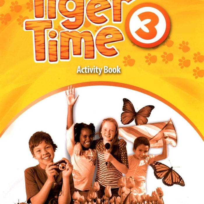 TIGER TIME 3 ACTIVITY BOOK..