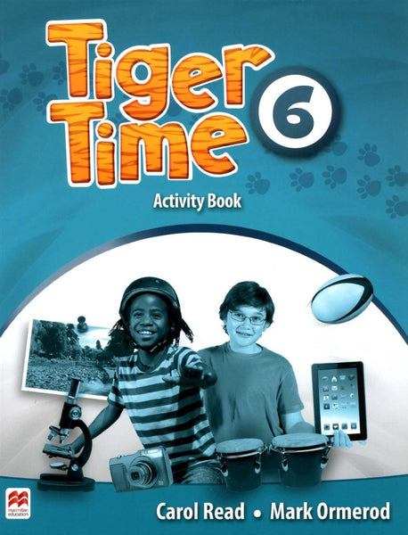 TIGER TIME 6 ACTIVITY BOOK..