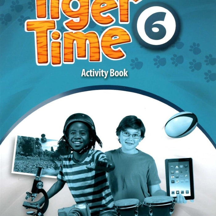 TIGER TIME 6 ACTIVITY BOOK..