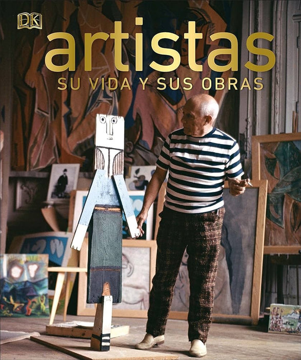 ARTISTAS: SU VIDAS Y SUS OBRAS..