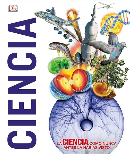 CIENCIA: LA CIENCIA COMO NUNCA ANTES LA HABIAS VISTO..