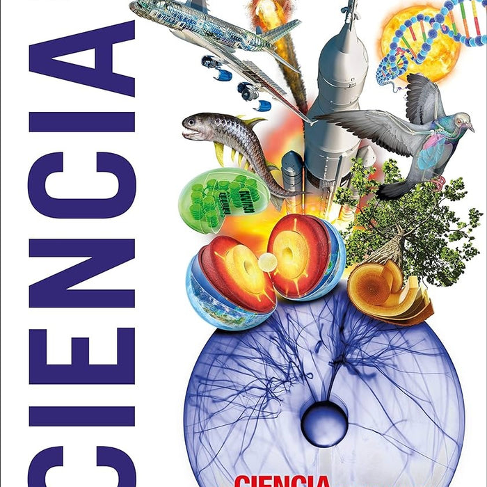 CIENCIA: LA CIENCIA COMO NUNCA ANTES LA HABIAS VISTO..