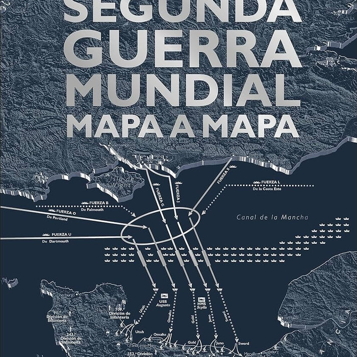 SEGUNDA GUERRA MUNDIAL MAPA A MAPA..