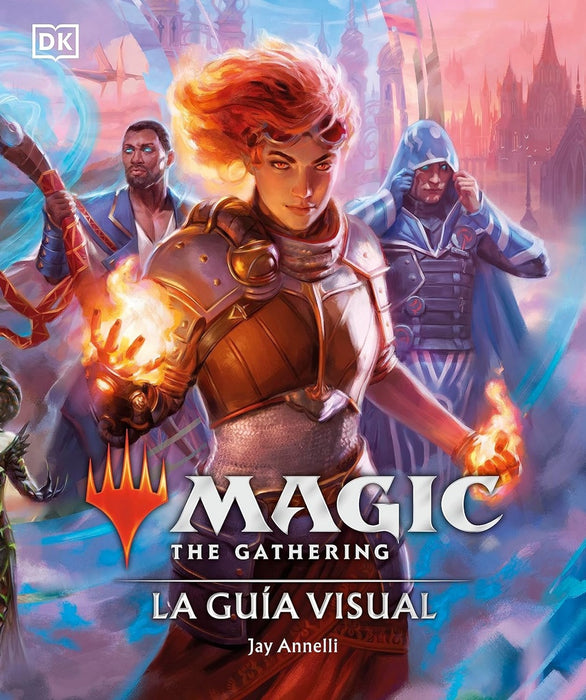 MAGIC THE GATHERING: LA GUIA VISUAL.. | JAY  ANNELLI