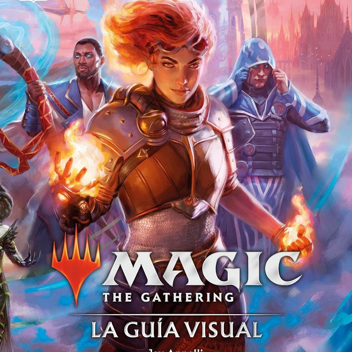 MAGIC THE GATHERING: LA GUIA VISUAL.. | JAY  ANNELLI