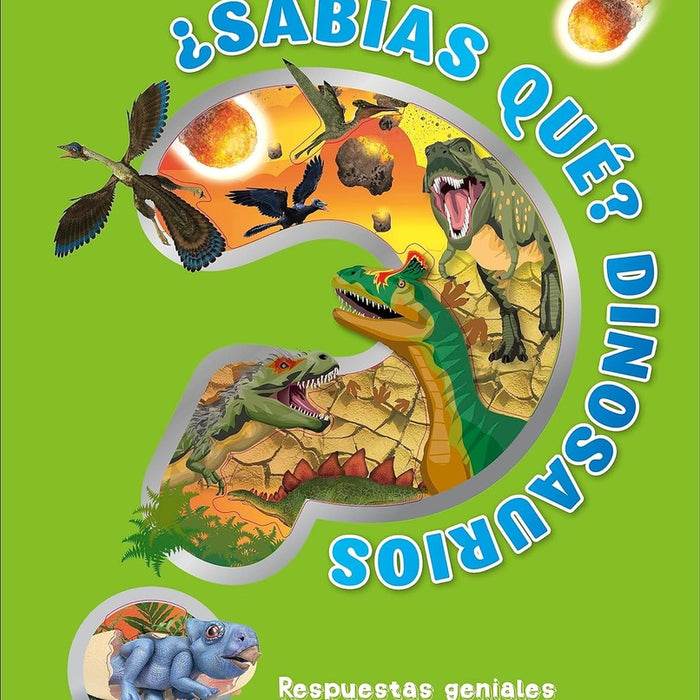 ¿SABIAS QUE? DINOSAURIOS..