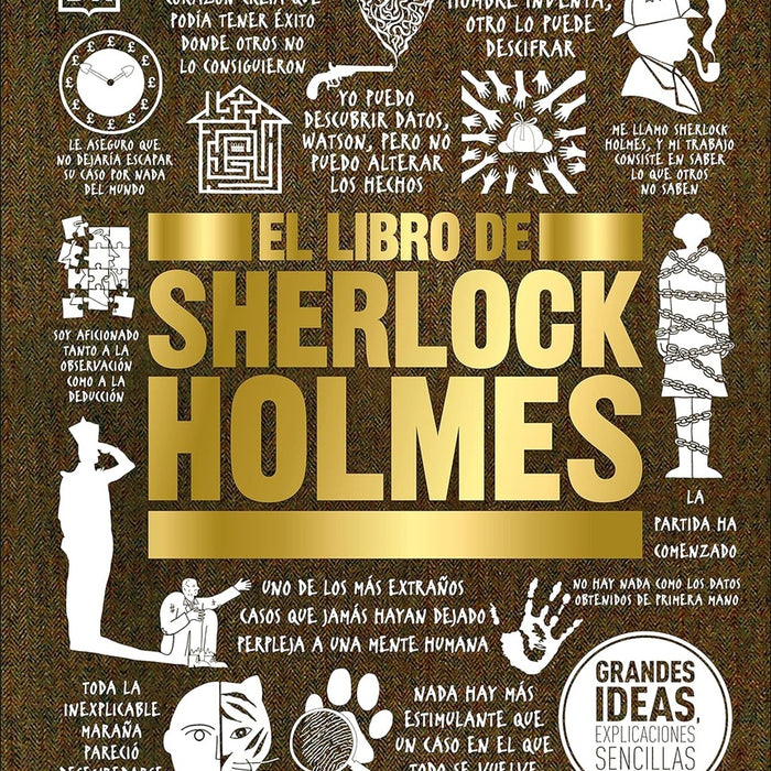 GRANDES IDEAS: EL LIBRO DE SHERLOCK HOLMES..