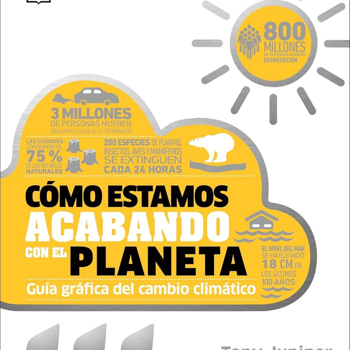 COMO ESTAMOS ACABANDO CON EL PLANETA.. | TONY JUNIPER