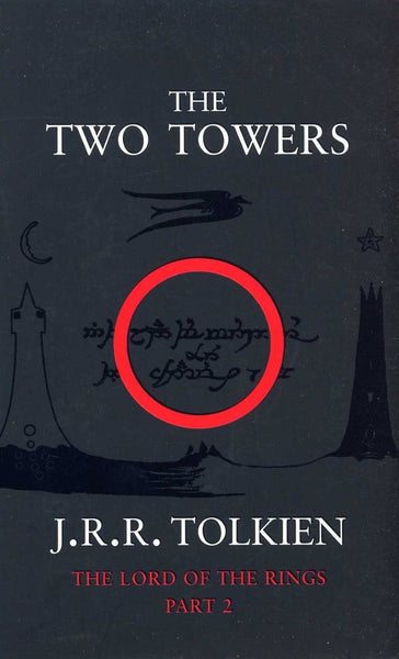 THE TWO TOWERS.. | J.R.R. Tolkien