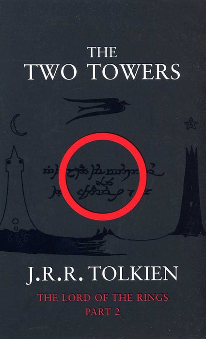 THE TWO TOWERS.. | J.R.R. Tolkien