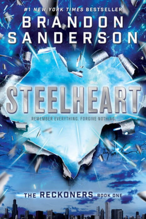 STEELHEART.. | BRANDON SANDERSON