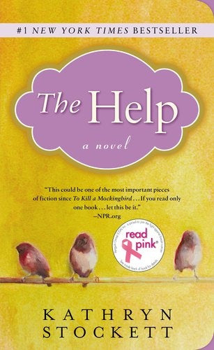 THE HELP.. | KATHRYN STOCKETT