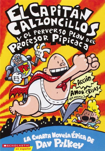 EL CAPITAN CALZONCILLOS | Dav Pilkey