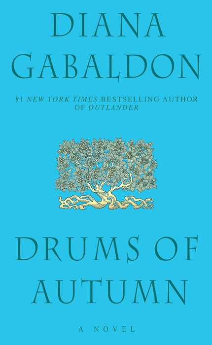 DRUMS OF AUTUMN.. | Diana Gabaldon