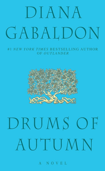 DRUMS OF AUTUMN | Diana Gabaldon