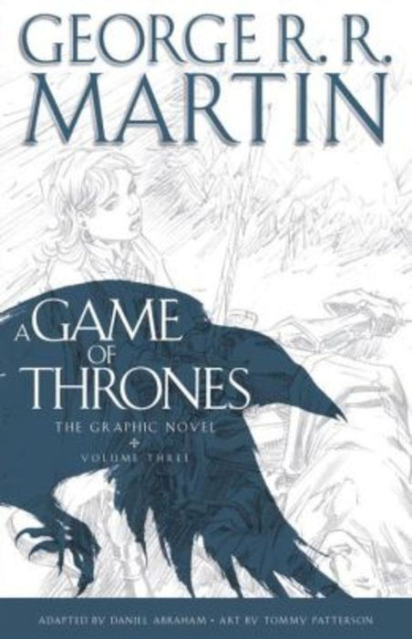 GAME OF THRONES: GRAPHIC VOL 3.. | GEORGE R.R MARTIN