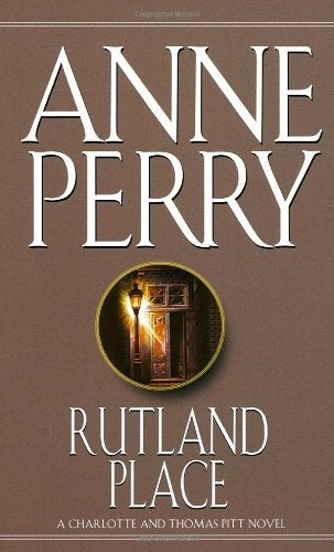 RUTLAND PLACE.. | Anne Perry