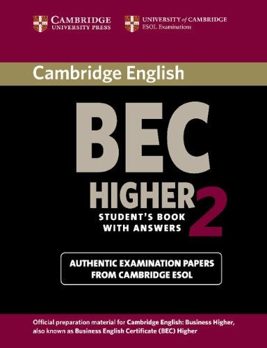 BEC HIGHER 2 STUDENTS BOOK WITH ANWSERS..