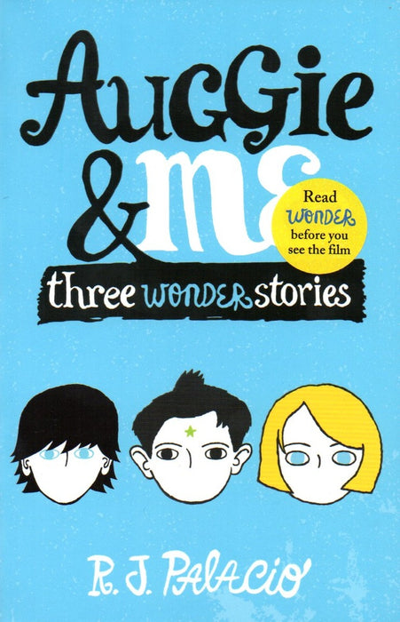 AUGGIE Y ME  | R.J. PALACIO