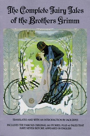 The Complete Fairy Tales of Brothers Grimm (A Bantam trade paperback) | Grimm, Grimm