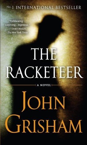 THE RACKETEER  | John Grisham