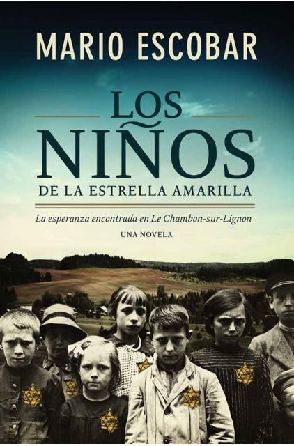 Los niños de la estrella amarilla | MARIO ESCOBAR