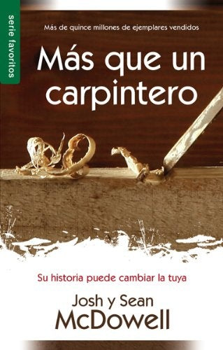 MAS QUE UN CARPINTERO | JOSH  McDowell